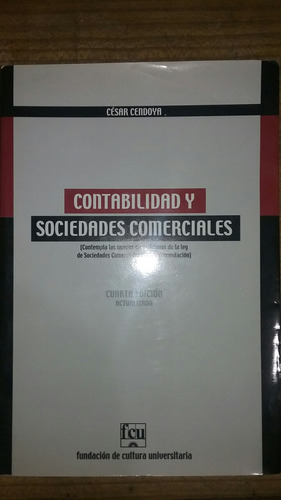 Contabilidad Y Sociedades Comerciales César Cendoya  4ta Ed.