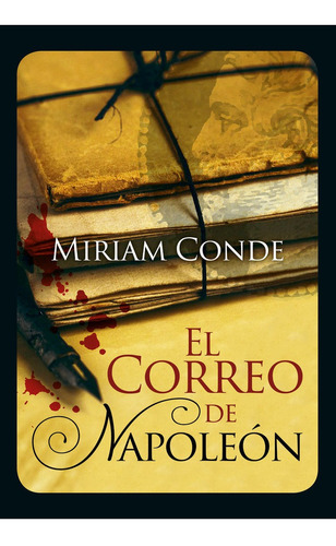 Correo De Napoleon,el - Conde Redondo,miriam