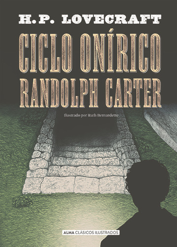 Ciclo Onirico Randolph Carter - Lovecraft, H, P,
