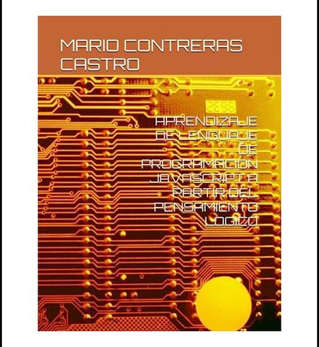 Libro: Aprendizaje De Lenguaje De Programacion Javascript A