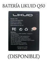 Comprar Batería Likuid Q50.