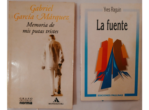 2 Libros Memoria De Mis Putas Tristes Yla Fuente Como Nuevos