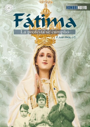 Fatima La Profesia Se Cumplio Documental Dvd