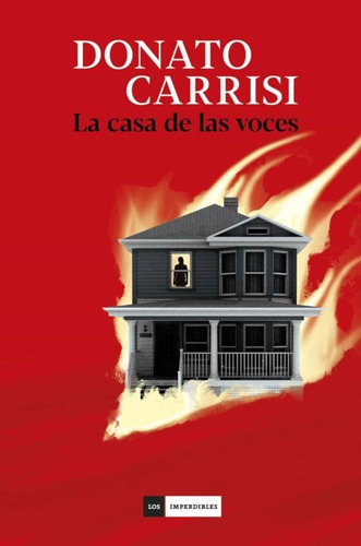 Libro La Casa De Las Voces - Donato Carrisi