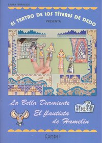 Libro El Teatro De Los Tã­teres De Dedo Presenta... La Be...