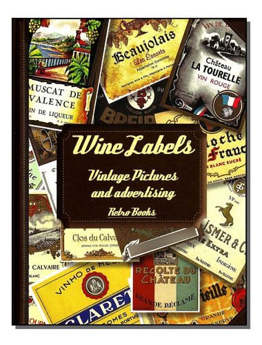Libro Wine Labels Vintage Pictures And Advertising De Editor