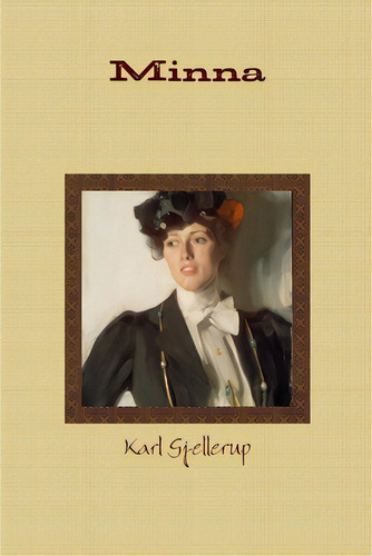 Minna, De Gjellerup, Karl. Editorial Lulu Pr, Tapa Blanda En Inglés