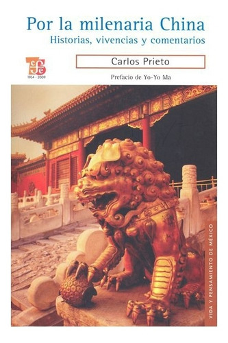 Libro: Por La Milenaria China. Historias, Vivencias Y Coment