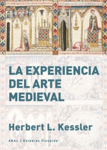 Libro Experiencia Del Arte Medieval, La