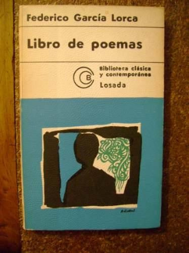 Libro De Poemas - Federico García Lorca - Losada