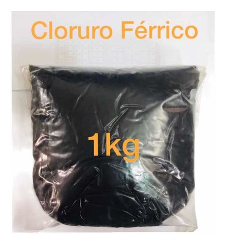 Cloruro Férrico 1kg En Polvo Para Baquela Virgen Para Pcb