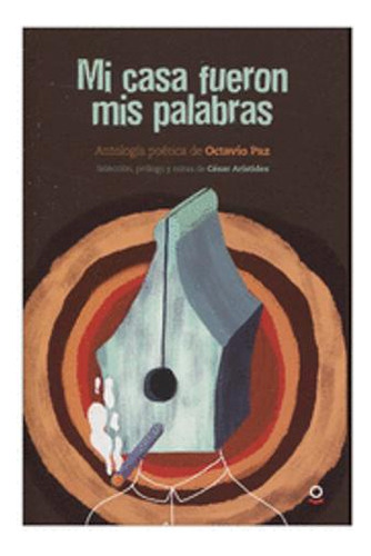 Libro Mi Casa Fueron Mis Palabras