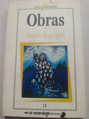 Obras Ricardo Pérez Quill Libro Firmado Por Autor 