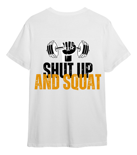 Remera Shut Up And Squat Waved Edición Limitada