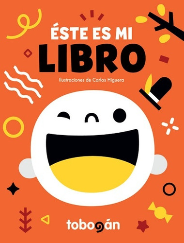 Este Es Mi Libro - Carlos Higuera