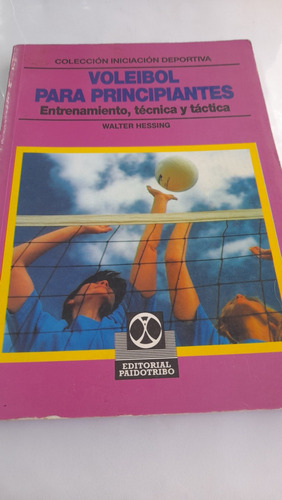 Voleibol Para Principiantes Walter Hessing F12