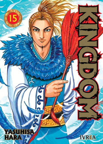 Manga, Kingdom Vol. 15 / Yasuhisa Hara / Ivrea