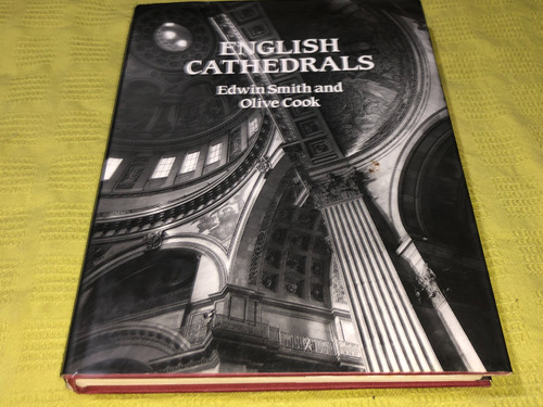 English Cathedrals - Edwin Smith And Olive Cook - Herbert