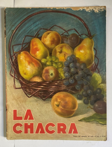 La Chacra, Nº 149, Revista Agricultura Apicultura Campo, Ez3