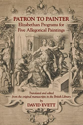 Libro: Patron To Painter: Elizabethan Programs For Five 442)