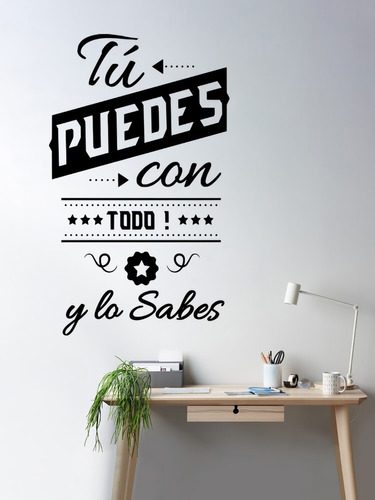 Vinil Decorativo Para Pared Frases Letras Tu Puedes Con Todo Color Negro