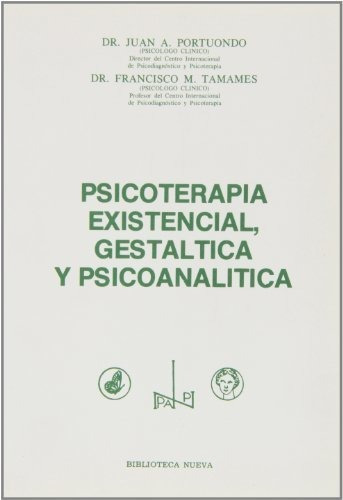 Libro Psicoterapia Existencial Gestaltica Y Psicoa De Portu