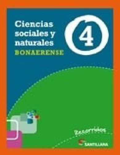 Libro - Ciencias Sociales Y Naturales 4 Santillana Recorrid