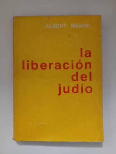 La Liberación Del Judío - Albert Memmi