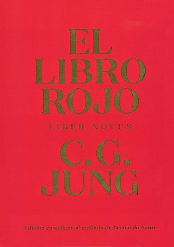 El Libro Rojo - Carl Gustav Jung - El Hilo De Ariadna