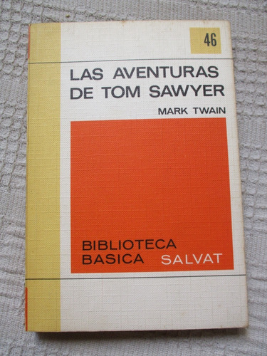 Mark Twain - Las Aventuras De Tom Sawyer