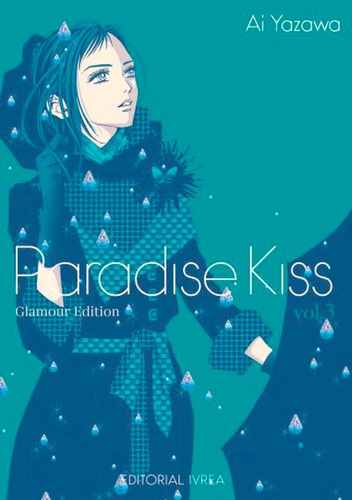 Paradise Kiss Glamour Edition Manga Tomo 3 Ivrea Lelab