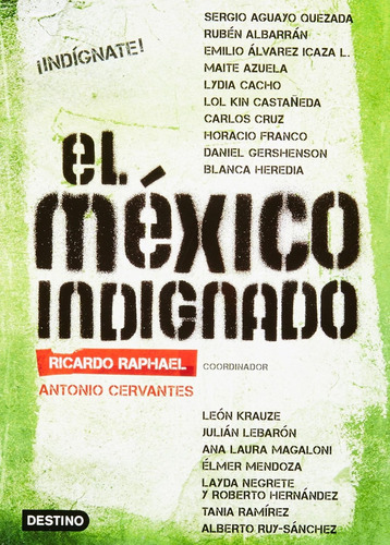 El México Indignado. Libro Vs. La Apatia,  Por Un País Mejor