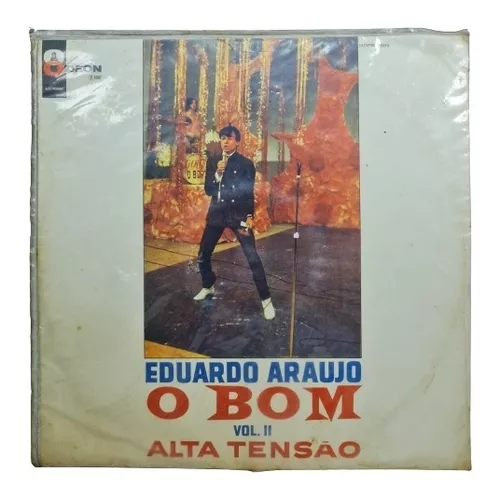 O Bom  Eduardo Araújo