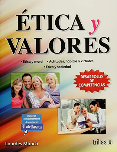 Libro Ética Y Valores De Lourdes Münch Galindo, Lourdes Münc