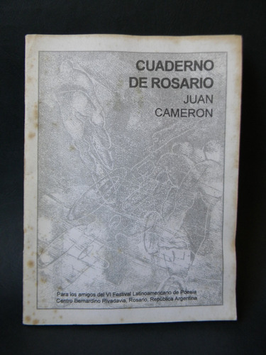 Cuaderno De Rosario 1era Ed. 1998 Firmado Juan Cameron