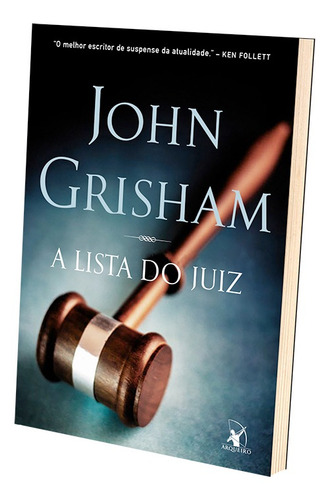 A lista do juiz, de Grisham, John. Editorial Editora Arqueiro, capa mole em português, 2022