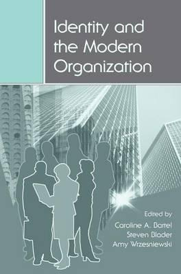 Libro Identity And The Modern Organization - Caroline A. ...