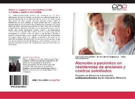 Libro Atencion A Pacientes En Residencias De Ancianos Y C...
