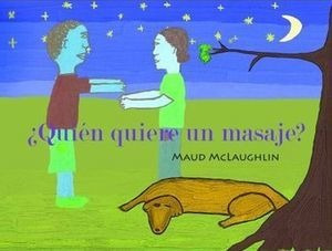 Libro Quien Quiere Un Masaje Nuevo