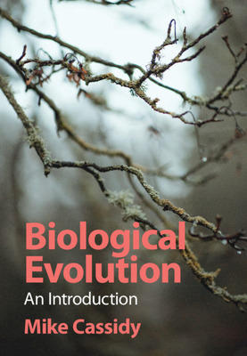 Libro Biological Evolution: An Introduction - Cassidy, Mike