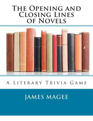 Libro The Opening And Closing Lines Of Novels: A Literary...