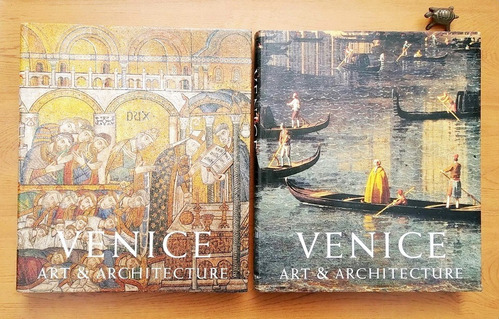 Venice: Art & Architecture ( Venecia Arte & Arquitectura )