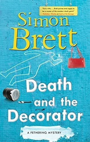 Libro: Death And The Decorator (a Fethering Mystery,