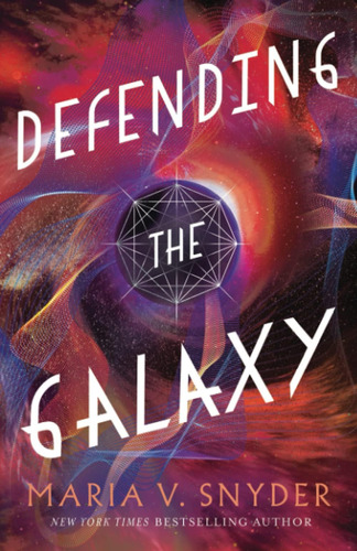 Libro: Defending The Galaxy (sentinels Of The Galaxy)