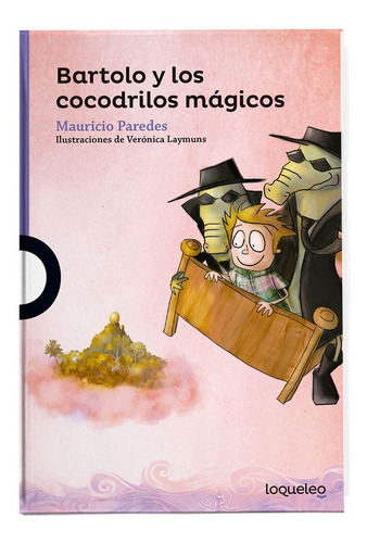 Bartolo Y Los Cocodrilos Mágicos