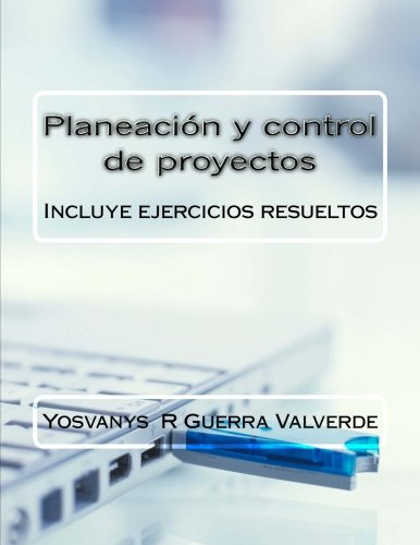 Planeacion Y Control De Proyectos