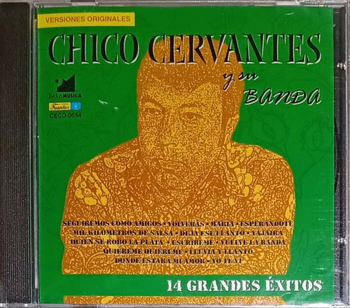 Chico Cervantes Y Su Banda - 14 Grandes Éxitos