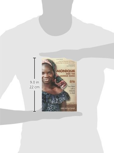 Monique And The Mango Rains Two Years With A Midwife In Mal, De Kris Holloway. Editorial Waveland Press, Tapa Blanda En Inglés, 2006