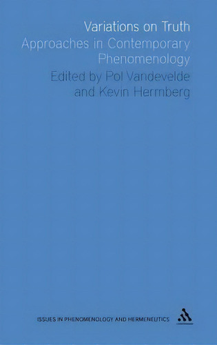 Variations On Truth, De Kevin Hermberg. Editorial Continuum Publishing Corporation, Tapa Dura En Inglés