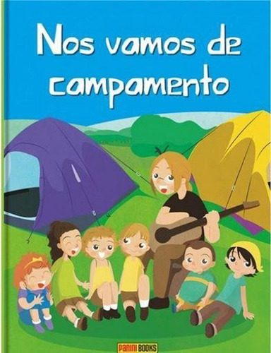 Nos Vamos De Campamento - David Guixeras - Maria Rosa